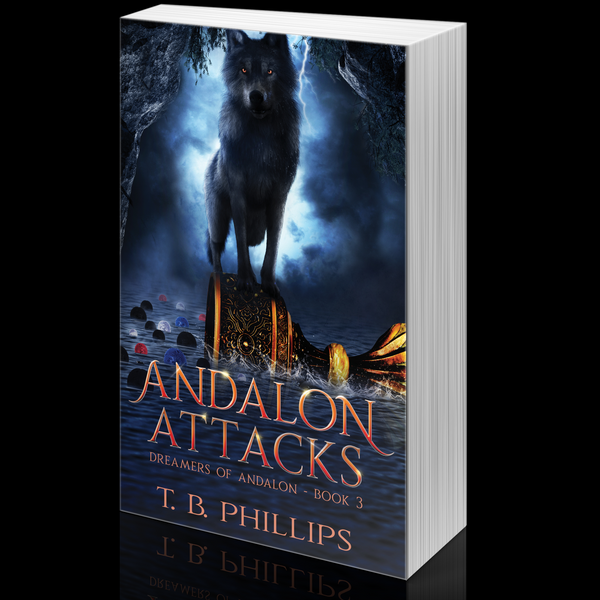 Andalon Attacks: Dreamers of Andalon Book Three (Paperback)