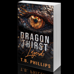 Dragon Thirst Legends - Paperback